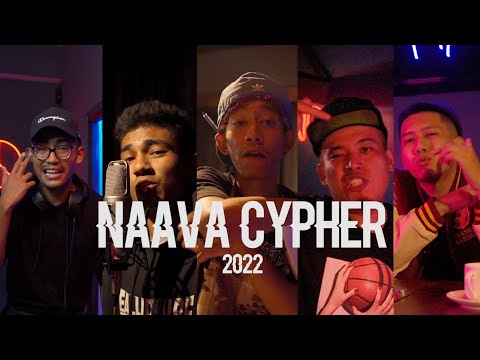 NAAVA RAP CYPHER 2022 (ft. Yelhomie, NRK, Bigpaw, Naharol & Simba Lei) | OFFICIAL MUSIC VIDEO