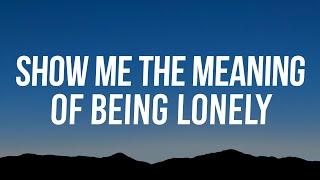 Download lagu Backstreet Boys - Show Me the Meaning of Being Lonely (Lyrics) mp3 Download lagu Backstreet Boys - Show Me the Meaning of Being Lonely (Lyrics) mp3