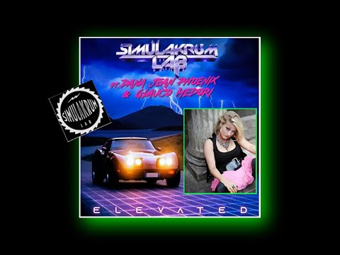 Simulakrum Lab - Elevated (ft. Dana Jean Phoenix & Glauco Medori) - single (2023)