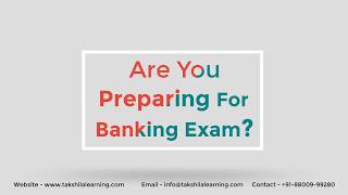 Banking Exam Preparation at Takshila Learning