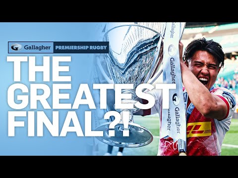 The Greatest Final EVER?! | Final 10 | Exeter Chiefs v Harlequins | Gallagher Premiership Rugby