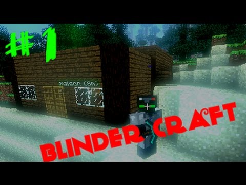 blinder craft épisode 1  le commencement