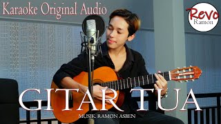 Download lagu GITAR TUA - REVO RAMON / KARAOKE ORIGINAL AUDIO mp3