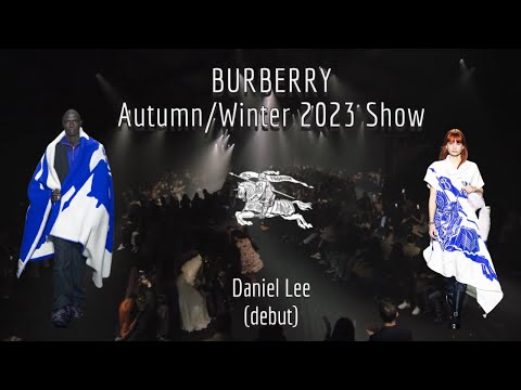 Burberry AW2023 | Daniel Lee debut Show