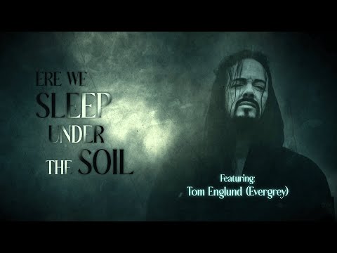 ENTERING POLARIS - Ere We Sleep Under The Soil (with TOM ENGLUND of EVERGREY)