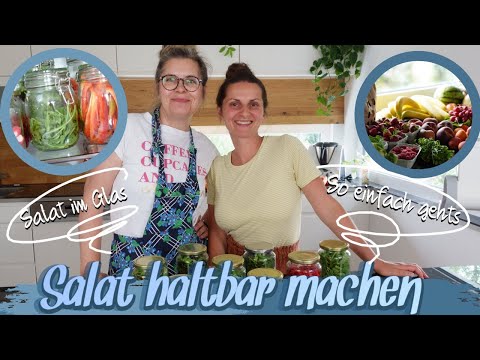 SALATE HALTBAR MACHEN 🦋  ROHKOST UND SALAT IM GLAS 🦋  TAGAUS TAGEIN 🦋