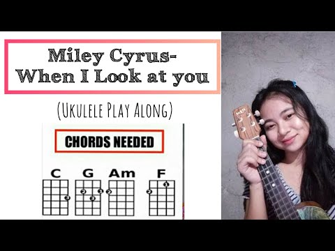 When I Look At You by Miley Cyrus // Easy Ukulele Chords (Playalong by Alhew Faith)