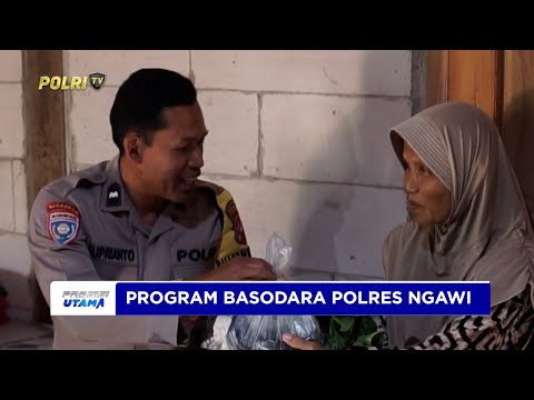 POLRES NGAWI GELAR PROGRAM BASODARA POLISI ANTAR SAYUR &amp; LAUK GRATIS KE DAPUR WARGA