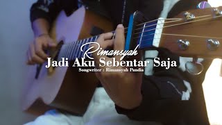 Download lagu Riman Pandia - Jadi Aku Sebentar Saja mp3 Download lagu Riman Pandia - Jadi Aku Sebentar Saja mp3