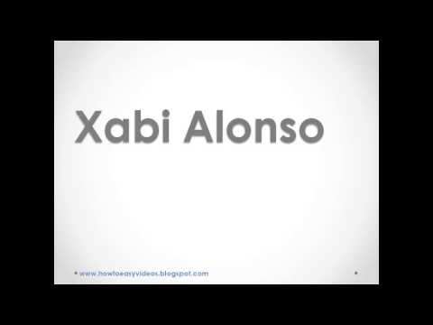 How to pronounce or say Xabi Alonso