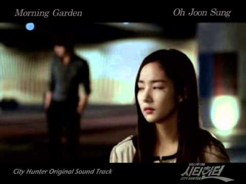 [MV] Morning Garden - 오준성 Oh Joon Sung (시티헌터 City Hunter Scores)