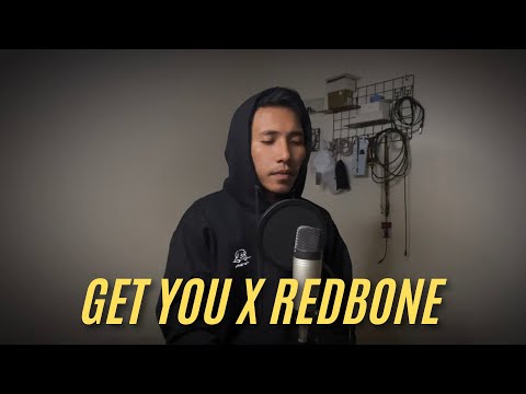 Get You x RedBone - Daniel Caesar & Childish Gambino (Mashup)