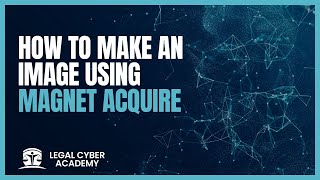 How to Make an Image Using Magnet Acquire