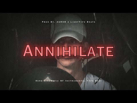 [FREE FOR PROFIT] "ANNIHILATE" | Hard Cinematic NF Trap Type Beat