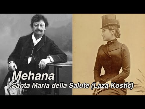 Mehana - Santa Maria della Salute (Laza Kostić)