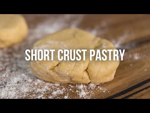 Short Crust Pastry