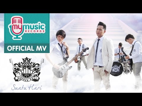 Wonder Boys - Suatu Hari (Official Music Video)
