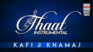Thaat Instrumental: Kafi & Khamaj | Audio Jukebox | Pt. Ravi Shankar