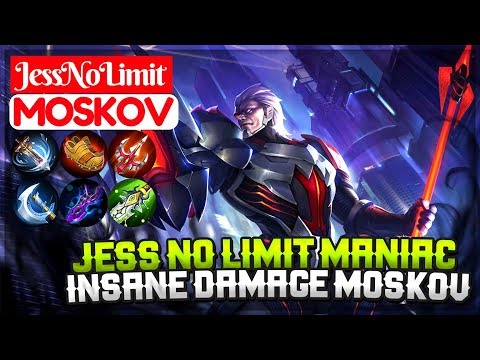 Jess No Limit Maniac, Insane Damage Moskov [ Top 1 Global S6 ] JessNoLimit Moskov