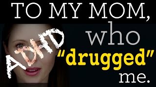 What I Want to Say to My Mom, Who “Drugged” Me