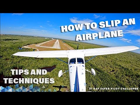 How To Slip To Land