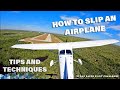 How To Slip To Land