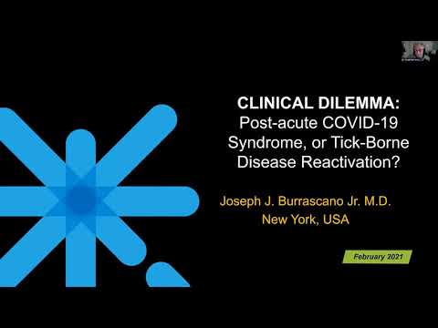 Webinar: Post-Acute Covid-19 Syndrome, or Tick-Borne Disease Reactivation