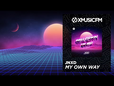 JNXD - My Own Way (ft. Carola)