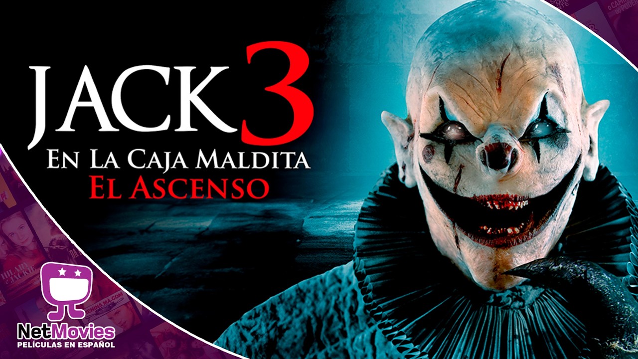 Jack en la Caja Maldita 3 - El Ascenso🟣PELÍCULA COMPLETA DE TERROR🟣 NetMovies - Películas En Español