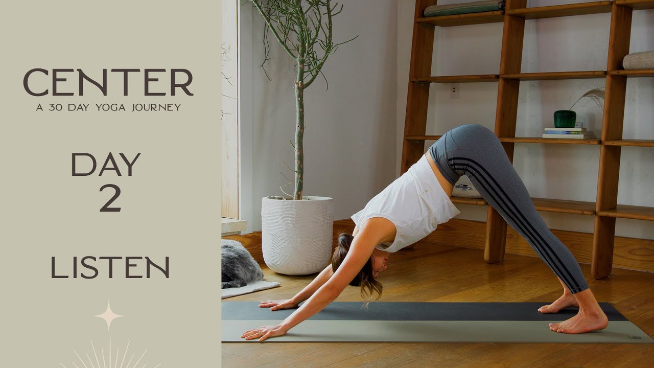 Center - Day 2 - Listen