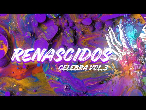 Renascidos: Um Novo Coração - Celebra SP