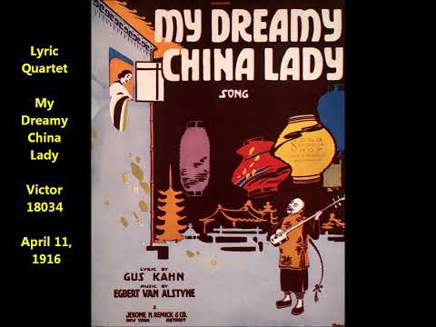 Olive Kline & Lyric Quartet "My Dreamy China Lady" Victor 18034 (1916)