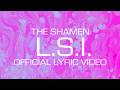 The Shamen - L.S.I.: Love Sex Intelligence (1992) - Official Lyric Video