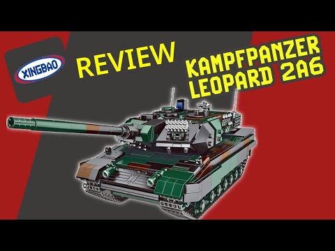 Leopard 2A6 Main Battle Tank - XINGBAO - XB-06040 - Unboxing, Construction, Conclusion - German