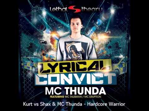 Kurt vs Shax & MC Thunda - Hardcore Warrior