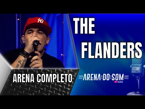 The Flanders - Arena do Som Completo
