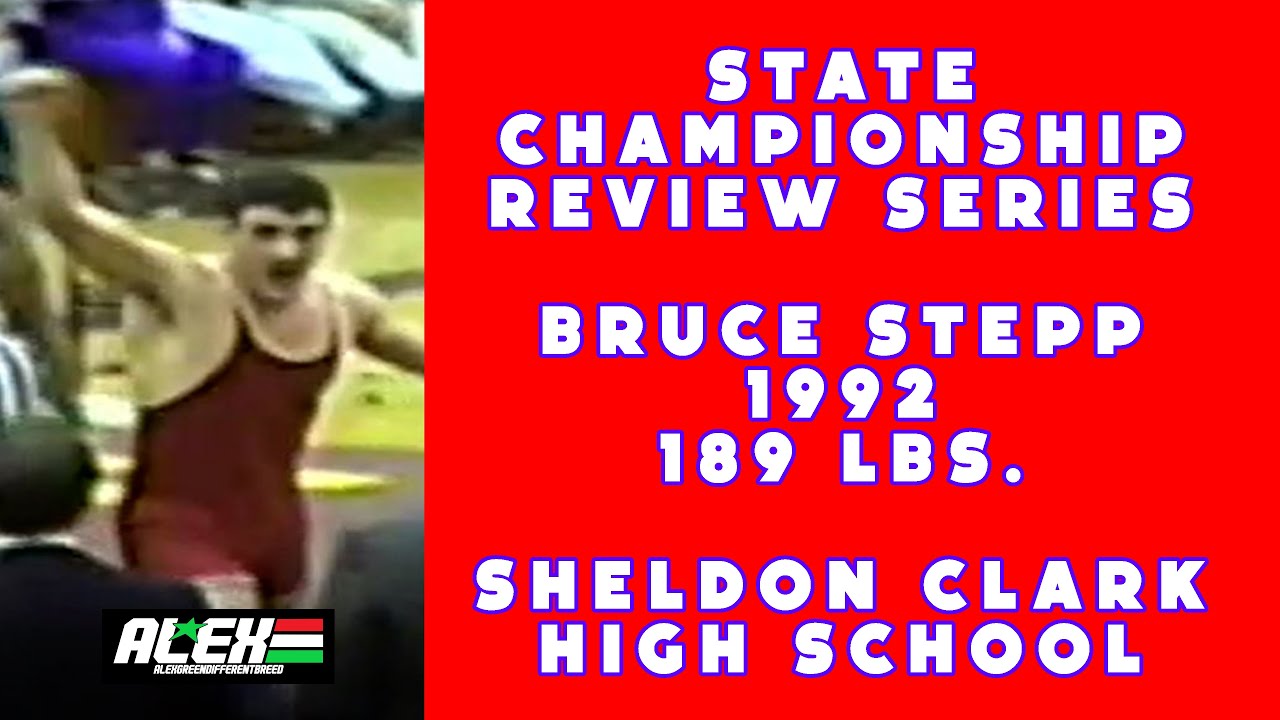 State Wrestling Championship match review  w/ Bruce Stepp (Sheldon Clark; 1992 189 lbs.)