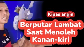 Download lagu Kipas Angin BERPUTAR LAMBAT Saat menoleh kanan kiri ini solusinya mp3 Download lagu Kipas Angin BERPUTAR LAMBAT Saat menoleh kanan kiri ini solusinya mp3
