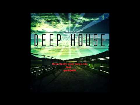 Deep Spelle deep house mix feat. gocinjo69