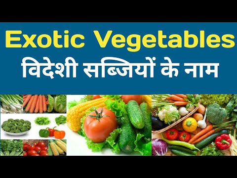 Name Of Exotic Vegetable