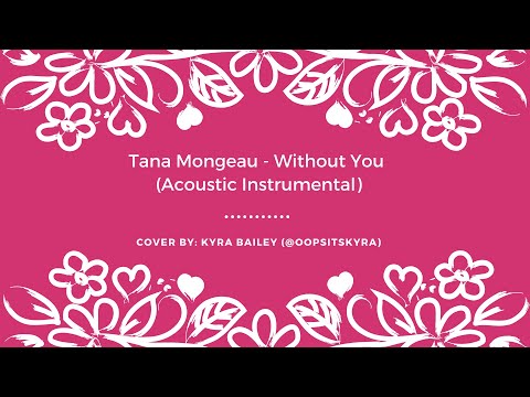 Tana Mongeau - Without You (Piano Instrumental)