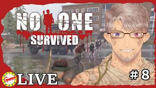 自給自足を目指しつつNPCに挑んでみる【No One Survived】#8