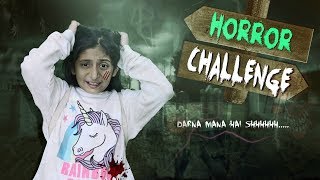 The HORROR Challenge - Darna Mana Hai | #Kids #Scary #Haunted #MyMissAnand video