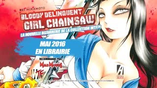 vidéo Bloody Delinquent Girl Chainsaw - La bande-annonce