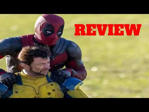Deadpool and Wolverine - Is It Good or Nah?