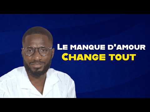 👉Quand le manque d’amour change la façon de voir les choses… JUSTE CRÉPIN GONDO