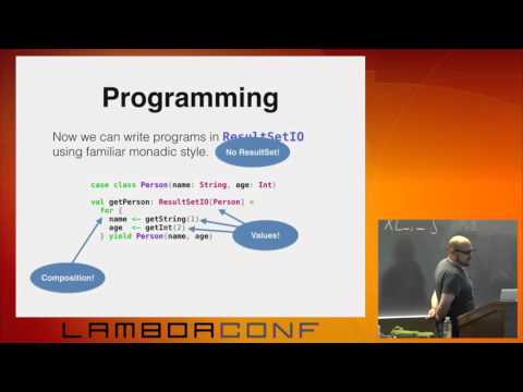LambdaConf 2015 - Programs as Values  Pure Composable Database Access in Scala   Rob Norris