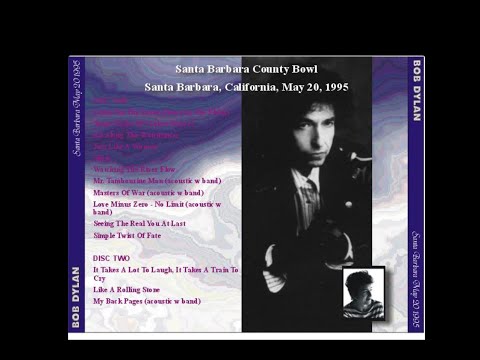 Bob Dylan - Complete Concert - Santa Barbara 1995