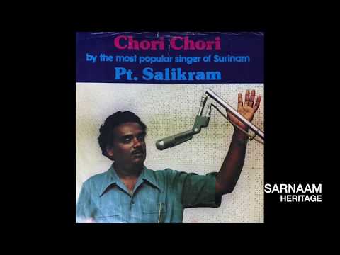 Pt. Salikram - Chori Chori (Baithak Gana)