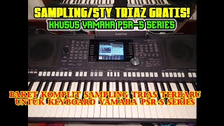 Download lagu Download GRATIS sampling YEP dan Style Triaz Yamaha PSR-S Series mp3